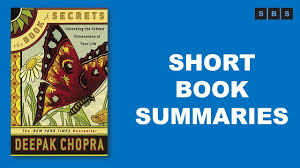 El libro de los secretos / the book of secrets: Short Book Summary Of The Book Of Secrets Unlocking The Hidden Dimensions Of Your Life By Deepak Cho Youtube