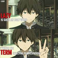 They also enjoy wearing black and white clothes with sad faces or japanese . Anime Hyouka Follow Our Pinterest For More Anime Daily Animelover Animes Animeguy Animefa Anime Quotes Funny Anime Love Quotes Anime Quotes Inspirational