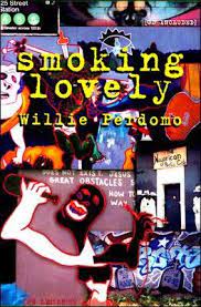 Watch 22 blow patrol videos in hd. Smoking Lovely By Willie Perdomo