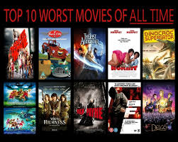 Top 10 Worst Movies Of All Time By Crescendodragon On Deviantart And only one of those movies can stand above.
