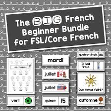 The Big French Beginner Bundle For Fsl Core French Canada Us Edition Learning French For Kids Learn French French For Beginners