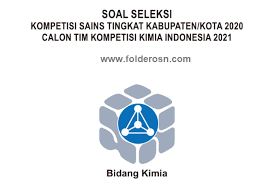 Tipe soal aso sangat mirip dengan ieso. Soal Ksn Kimia Sma Tahun 2020 Tingkat Kabupaten Folder Ksn