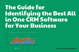 How To Select The Best All In One Crm Software For Your