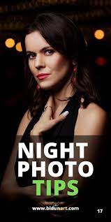 Night Portrait Photography Ideas Without Using Flash Night Photography Portrait Portrait Photography Tips Portrait Photography