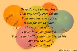 You can do whatever will bring you the most joy and delight. Grandfather Birthday Poems
