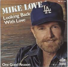 Mike Love Looking Back With Love German 7" vinyl single (7 inch record
