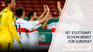 Alle infos zum verein vfb stuttgart ⬢ kader, termine, spielplan, historie ⬢ wettbewerbe: 90min Discussion Is Vfb Stuttgart Ready For Europe Ruetir