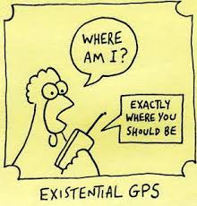 Existential Gps Existentialism Existential Therapy Psychology Humor