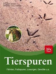 Start studying tierspuren und fährten. Tierspuren Fahrten Frassspuren Losungen Gewolle Und Andere Amazon De Bang Preben Dahlstrom Preben Bucher