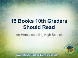 15 Books That 10th Graders Should Read A Slideshow High School Reading High School Literature High School