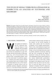 The list below provides an overview of modal verbs and their alternative forms. Pdf The Study Of Modal Verbs From A Pedagogical Perspective An Analysis Of Textbooks And Grammars