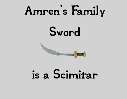 Amrens Family Sword is a Scimitar at Skyrim Special Edition Nexus - Mods  and Community