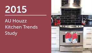 2015 au houzz kitchen trends study