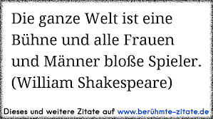 John shakespeare & mary shakespeare (nee arden). Https Www Xn Berhmte Zitate Isb De Die Ganze Welt Ist Eine B C3 Bchne Und Alle Frauen Und M C3 A4nner Blo C3 9fe Spieler William Shakespeare