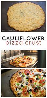 Cauliflower Pizza Crust Recipe Delicious Healthy Recipe Recipes Healthy Pizza Alternative Food