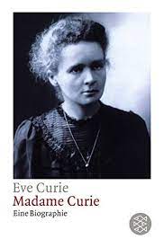 Madame Curie. Eine Biographie.: Curie, Eve: 9783596222438: Amazon.com: Books