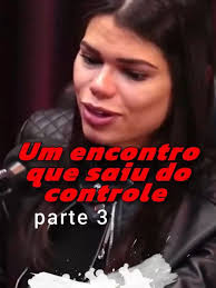 Encontro Descontrolado: Jamily Wenceslau Parte 3