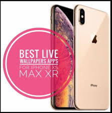 live wallpaper apps for iphone xs max