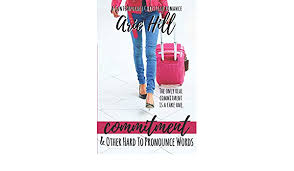 Learn the proper pronunciation of rather visit us at: Commitment Other Hard To Pronounce Words Hard To Pronounce Books Hill Arie 9781718188105 Amazon Com Books