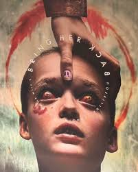 Review of the movie BRING HER BACK, a spooky cinematic adventure