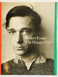 Amazon.com: Walker Evans: The Hungry Eye: 9780810932593: Gilles Mora, John  T. Hill, Walker Evans: Books