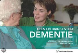 Eten En Drinken Bij Dementie Wapenaar Jeroen Plaats 605 93 Geriatrie Dementie Dementie Activiteiten Ergotherapeut