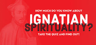 If you know, you know. How Much Do You Know About Ignatian Spirituality Quiz Ignatian Spirituality
