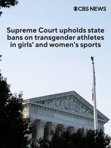 BREAKING: The Supreme Court has ruled that states can prohibit transgender athletes from competing on girls' and women's sports teams, a decision that delivers the latest setback for transgender rights. Read more