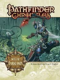 Pathfinder Chronicles Pathfinder Paizo Into The Darklands Underdark Drow Underground D20 Rpg Dark Elf Character Design Dark Elf Dungeons And Dragons