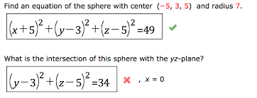 Given that the coordinates of its center are all positive, what is the equation of this sphere? Solved Find An Equation Of The Sphere With Center 5 3 Chegg Com