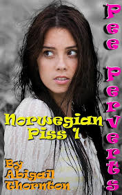 Pee Perverts: Norwegian Piss 1