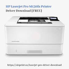 Hp Laserjet Pro M130fn Printer Driver Download Free Printer Driver Printer Hp Printer