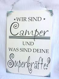 Pin Von Bine Moller Auf Worte Mit Bildern Camping Schilder Camping Geschenke Wohnwagen