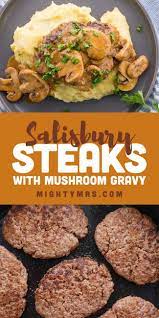 Salisbury Steaks With Mushroom Gravy Beef Recipes Easy Dinner Menu Recipes Salisbury Steak