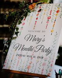 We Loved Designing This Beautiful Mendhi Party Welcome Sign For Our Beautiful Bride Mary Mendhi Mend Wedding Welcome Signs Wedding Signs Diy Wedding Flowers