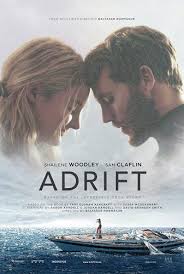 مشاهدة تحميل فيلم الاكشن والمغامرة والدراما Adrift 2018 مترجم كامل Bluray ايجي بست Egybest سيماكلوب يوت Full Movies Online Free Streaming Movies English Movies
