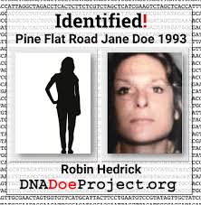 DNA Doe Project was honored to work with the Sonoma County Sheriff's  Department's Cold Case Unit to identify Robin Fay Hedrick, formerly known  as Pine Flat Road Jane Doe 1983. Read more