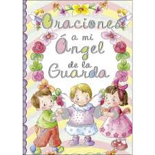 Hechizos y oraciones antiguosdescripción completa. Oraciones A Mi Angel De La Guarda De Autor None Pdf Espanol Gratis