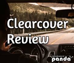 Changing your auto policy's coverage; Clearcover Review Does Clearcover Have Cheap Auto Insurance
