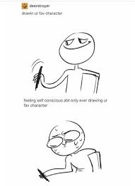 Drawing Your Favorite Character Artist Memes Art Jokes Artist Humor