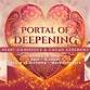 Portal of Deepening ~ Heart Coherence Ceremony