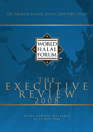 Bir teklif alın, ahm consultancy & security services sdn. World Halal Forum 2008 Executive Review By Kasehdia Sdn Bhd Issuu