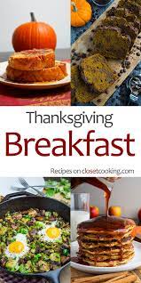 Thanksgiving Breakfast Recipes Thanksgiving Breakfast Thanksgiving Breakfast Recipe Thanksgiving Brunch