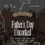 Father’s Day at Old Sugar Mill