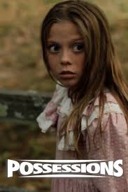 Watch Possessions (2013) Full Movie Online