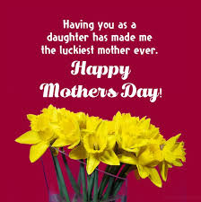 Beauty and brains you're more than that, you are a great mother. Happy Mother S Day Wishes For Daughter Wishesmsg