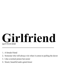 Girlfriend Definition Print A4 Print Gift For Him Partner Design Definition Friend Gift Best Friend Gift For My Friend Gift For Her In 2021 Girlfriend Definition Definition Of Girlfriend Word Definitions