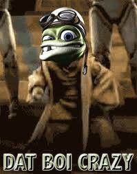 Resultado de imagem para CRAZY FROG dat boi