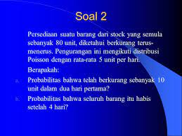 Soal Soal Latihan Teori Antrian Jurusan Teknik Industri Universitas Indonusa Oleh Emelia Sari Ppt Download