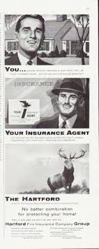 The company was founded as hartford fire insurance in 1810 by a group of businessmen in hartford, connecticut. 1957 The Hartford Insurance Vintage Ad You Your Insurance Agent Hartford Insurance Insurance Agent Insurance Ads